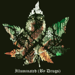 Arschloch, Der Das : Illuminated (By Drugs)